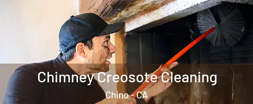  Chimney Creosote Cleaning Chino - CA
