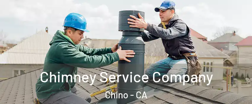  Chimney Service Company Chino - CA