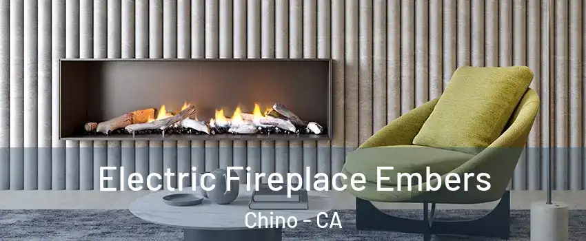  Electric Fireplace Embers Chino - CA