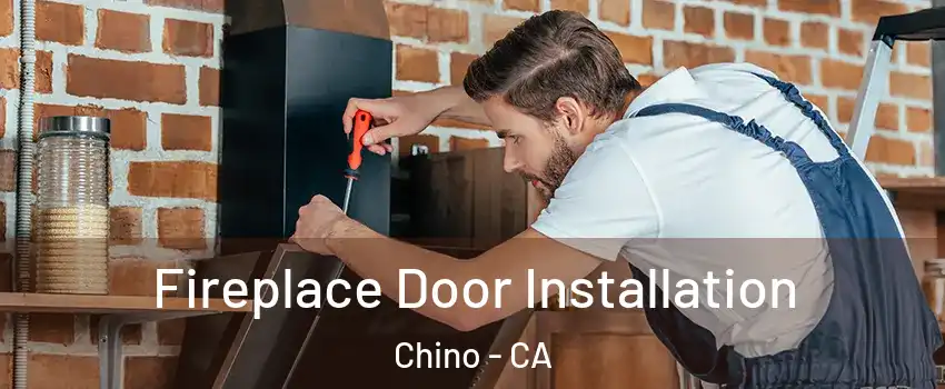  Fireplace Door Installation Chino - CA
