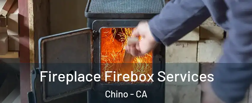  Fireplace Firebox Services Chino - CA