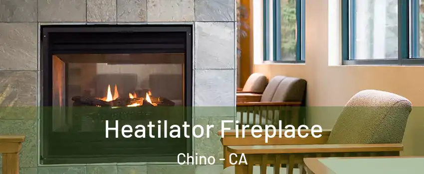  Heatilator Fireplace Chino - CA