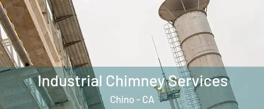  Industrial Chimney Services Chino - CA