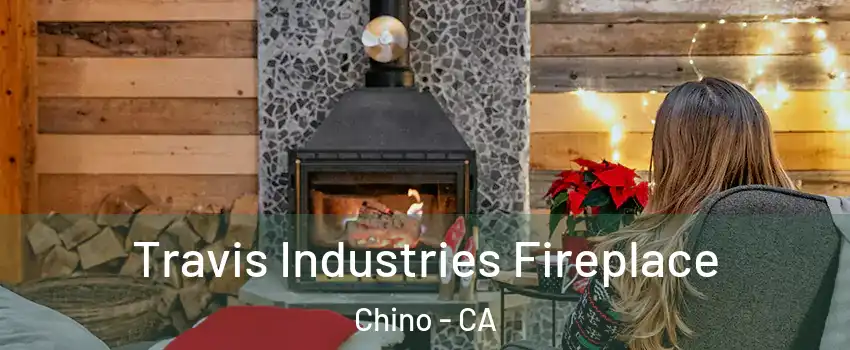  Travis Industries Fireplace Chino - CA